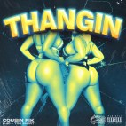Cousin Fik, E-40 & Too $hort - 'Thangin'