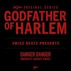 Godfather of Harlem, Swizz Beatz, Pusha T & Jadakiss - 'Danger Danger'